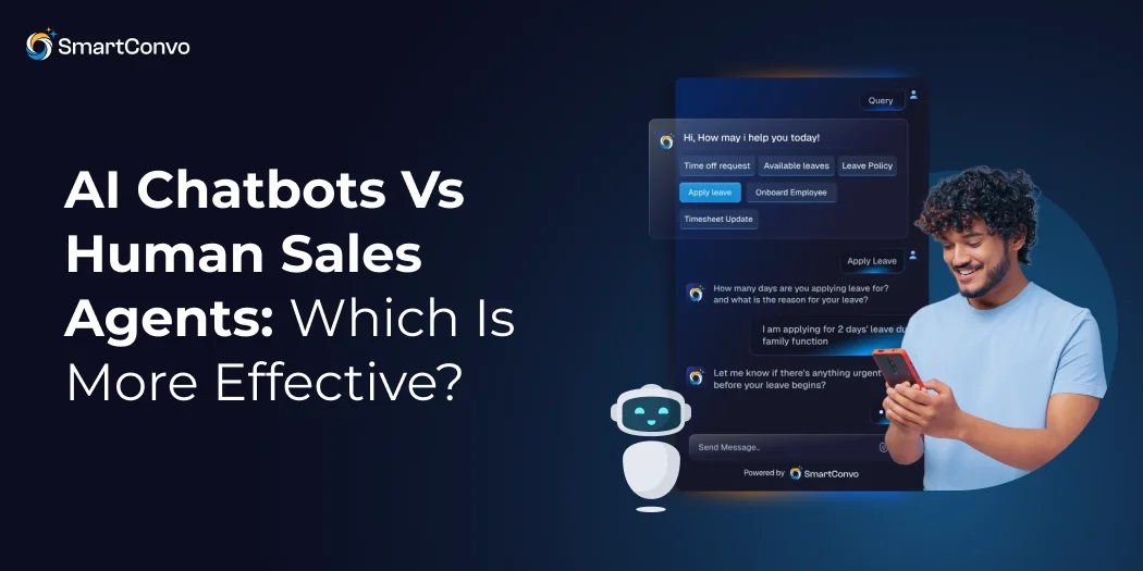 AI Chatbots vs Human Sales Agents_ Which Is More Effective_