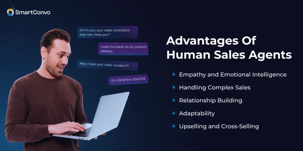 Advantages of Human Sales Agents