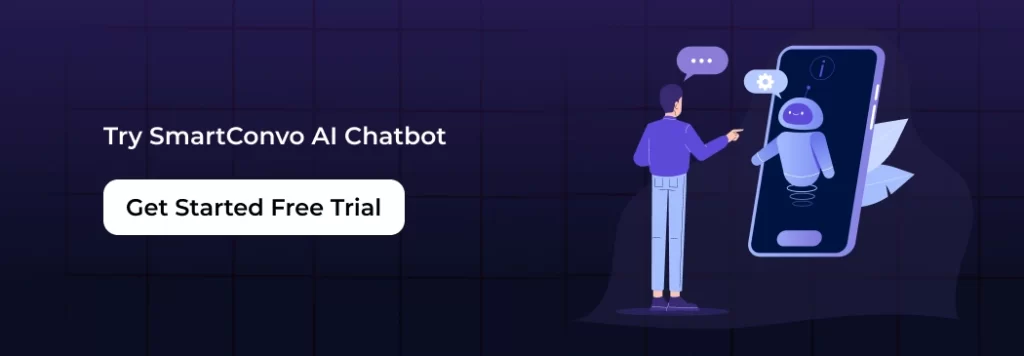 Try smartconvo AI Chatbot for free 14 trail